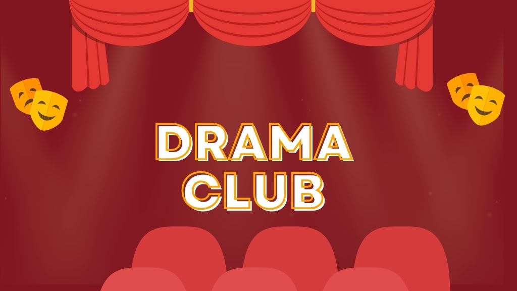 Drama Club